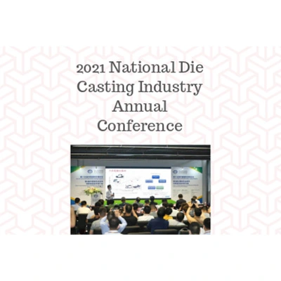 2021 Conférence annuelle nationale de l'industrie du moulage sous pression